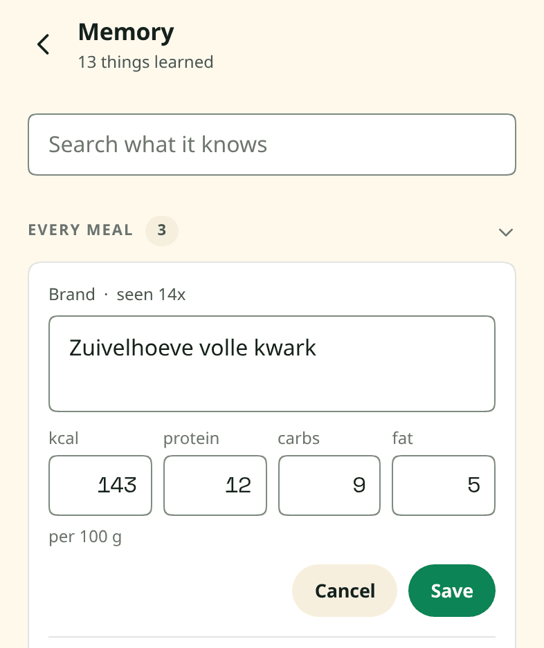 One remembered fact opened for editing, with its calories, protein, carbohydrate and fat per 100 grams in fields you can change, and Cancel and Save buttons.