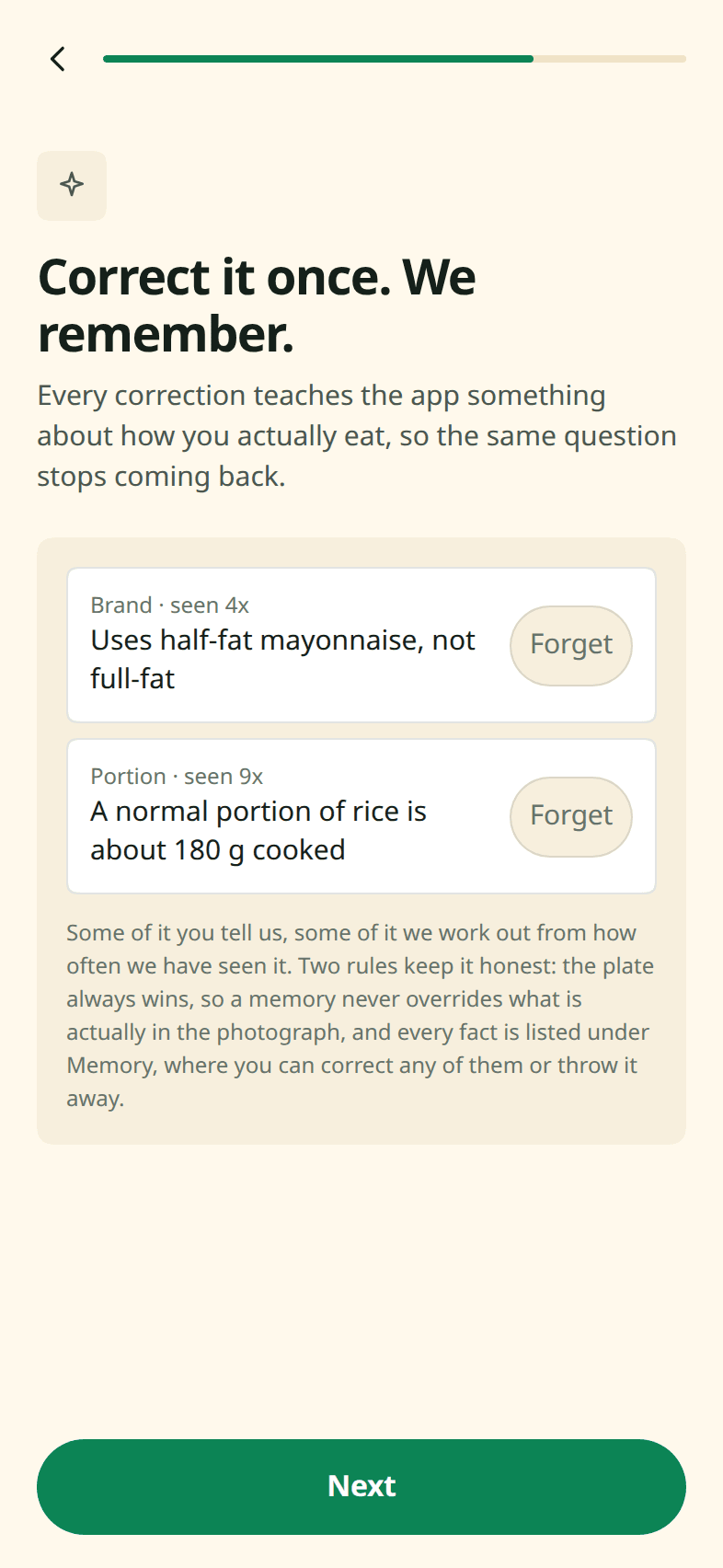 An onboarding screen headed "Correct it once. We remember.", showing two remembered facts, that you use half-fat mayonnaise and that a normal portion of rice is about 180 grams cooked, each with a Forget button.